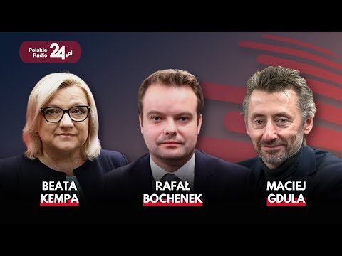 Poranek Polskiego Radia 24 - Rafał Bochenek, Beata Kempa, Marzena Machałek, Tomasz Herudziński