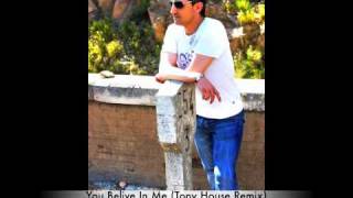 Ricardo Lopez Feat. Raquel Perez - You Belive In Me (Tony House Remix).m4v