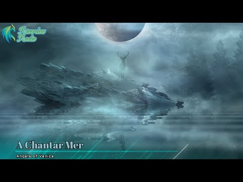 Angels of Venice - A Chantar Mer (Lyrics)