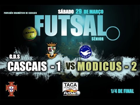 Resumo Taça de Portugal  1/4 GDS Cascais 1- 2  Modicus Sandi