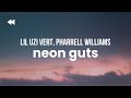 Lil Uzi Vert Neon Guts Feat Pharrell Williams