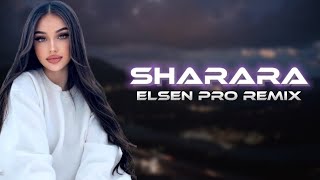 Elsen Pro - Sharara (Tiktok Remix)