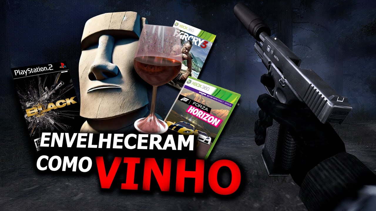 JOGOS que ENVELHECERAM como VINHO !