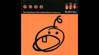 The Presidents of the United States of America - Kitty (Clean Version)