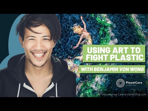 Benjamin Von Wong: Using art to fight plastics