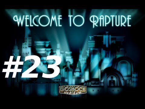Bioshock Walkthrough with Commentary Part 23 - Fort Frolic