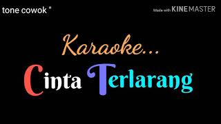 Download lagu CINTA TERLARANG Tone Pria Karaoke lagu karo pop mp3 Download lagu CINTA TERLARANG Tone Pria Karaoke lagu karo pop mp3