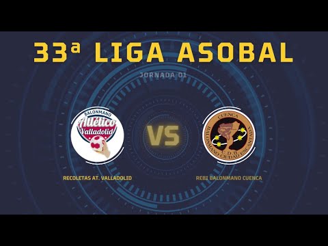 33ª Liga ASOBAL J01: Recoletas At. Valladolid - REBI Balonmano Cuenca 28-33