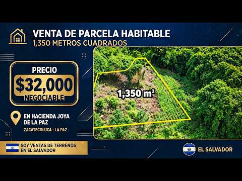 VENTA DE PARCELA GRANDE HABITABLE EN HACIENDA JOYA DE LA PAZ ZACATECOLUCA LA PAZ 