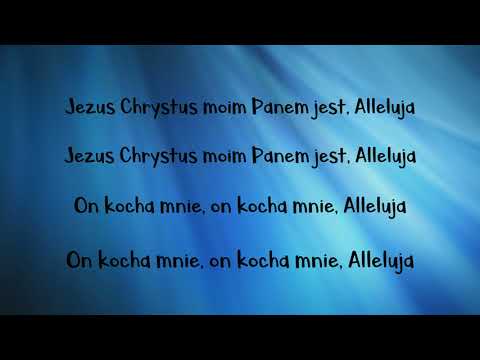 Jezus Chrystus moim Panem jest