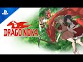 Drago Noka - Launch Trailer | PS4 Games