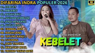 Download lagu KEBELET - MBLEBES - RASAH BALI || DIFARINA INDRA - OM ADELLA TERBARU 2026 mp3