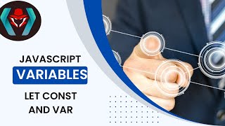Variables in Javascript Let Const and Var #jaincoder #javascript