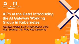 AI'm at the Gate! Introducing the AI Gateway Working G... Morgan Foste