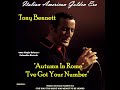 TONY BENNETT - Autumn In Rome & I've Got Your Number 1963 (Requested Songs)