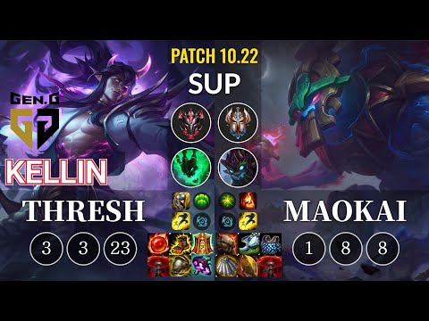 GEN Kellin Thresh vs Maokai Sup - KR Patch 10.22