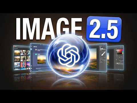 ChatGPT Image 2.5 Just Dropped (Full Breakdown)