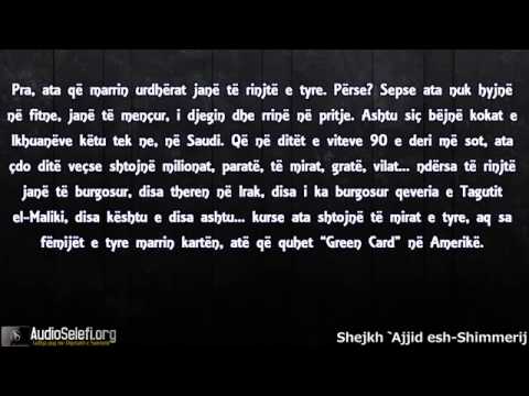 Tradhetia e Ikhuaneve ndaj njeri tjetrit   Shejkh 'Ajjid esh Shimmerij