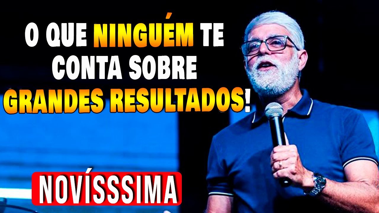 Pr Claudio Duarte: O QUE NINGUÉM TE CONTA Sobre GRANDES RESULTADOS! |Pregação do pastor Cláudio2024