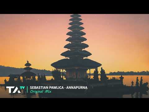 Sebastian Pawlica - Annapurna (Original Mix)