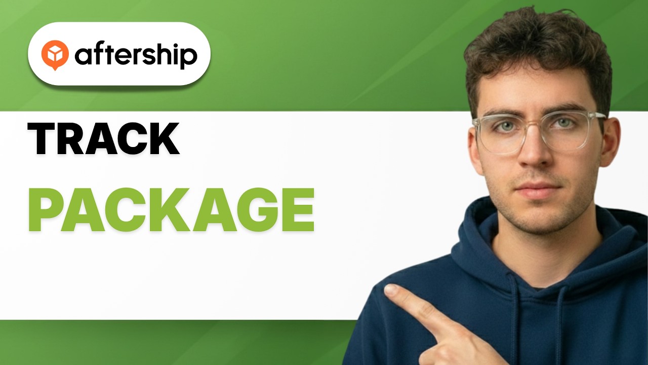 How to Track a Package on Aftership [2026 Full Guide]