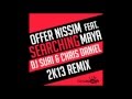 Offer Nissim Feat Maya - Searching (Dj Suri ...