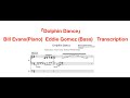『Dolphin Dance』  Bill Evans(Piano) Eddie Gomez (Bass)   Transcription