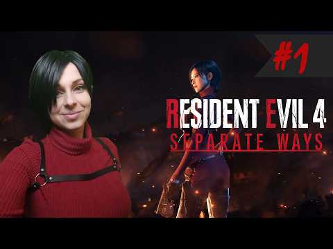 Resident Evil 4 - Separate Ways - Part 1🧟‍♀️🩸