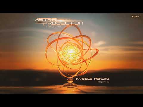 Astral Projection - Y-Salem (Invisible Reality Remix)