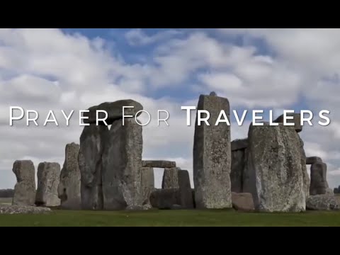 Click to Watch the Prayer for Travelers video