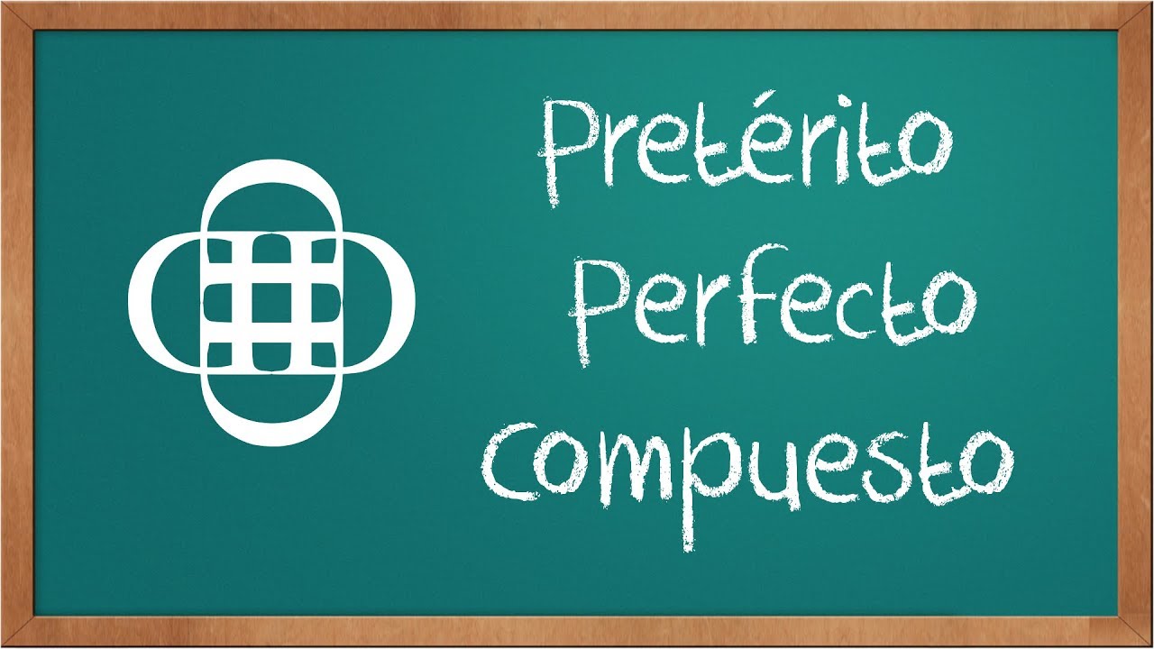 Pretérito Perfecto Compuesto (verbos regulares)