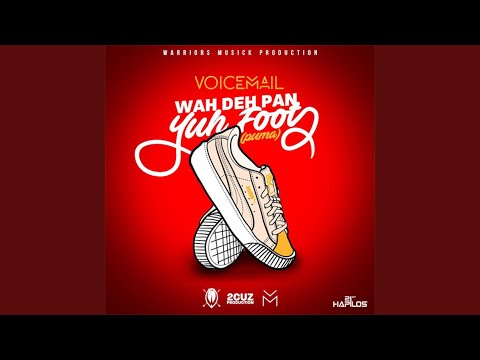Wah Deh Pon Yuh Foot (Puma)