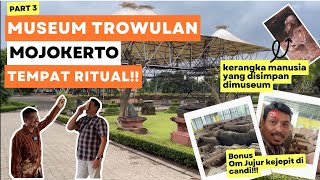 Download lagu MUSEUM TROWULAN MOJOKERTO | WAJIB NONTON!! KOK BISA KERANGKA ASLI DISIMPAN?! | PART 3 | #culture mp3