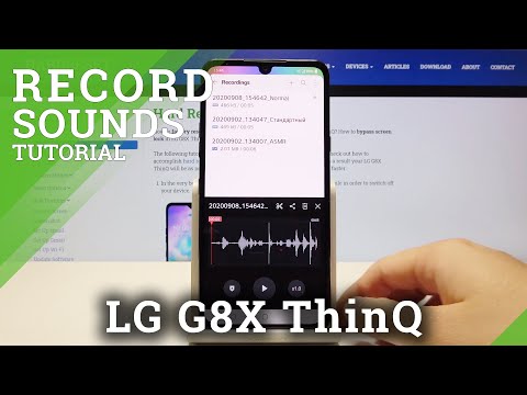 LG G8X ThinQ Voice Recorder – Record Sounds