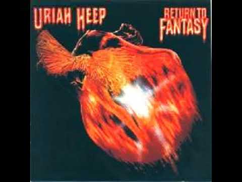 Uriah Heep -  Return To Fantasy 1975