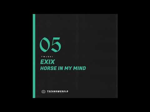 EXIX - Horse In My Mind [TWJS01] (FREE DOWNLOAD)