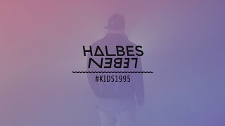 Jonny S- Halbes Leben / Kids1995 (Offizielles Musikvideo)