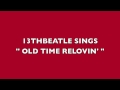 OLD TIME RELOVIN'-RINGO STARR COVER