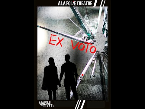 Teaser Ex-Voto - Mise en scène Mayalen Uhalt 
