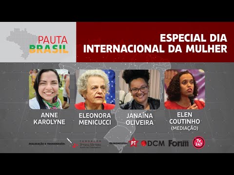 #aovivo​ | Especial dia internacional da mulher | Pauta Brasil