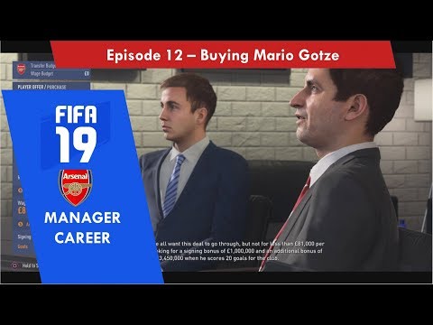 Arsenal FC (Career Mode) - Episode 12 - Signing Mario Gotze (FIFA 19)