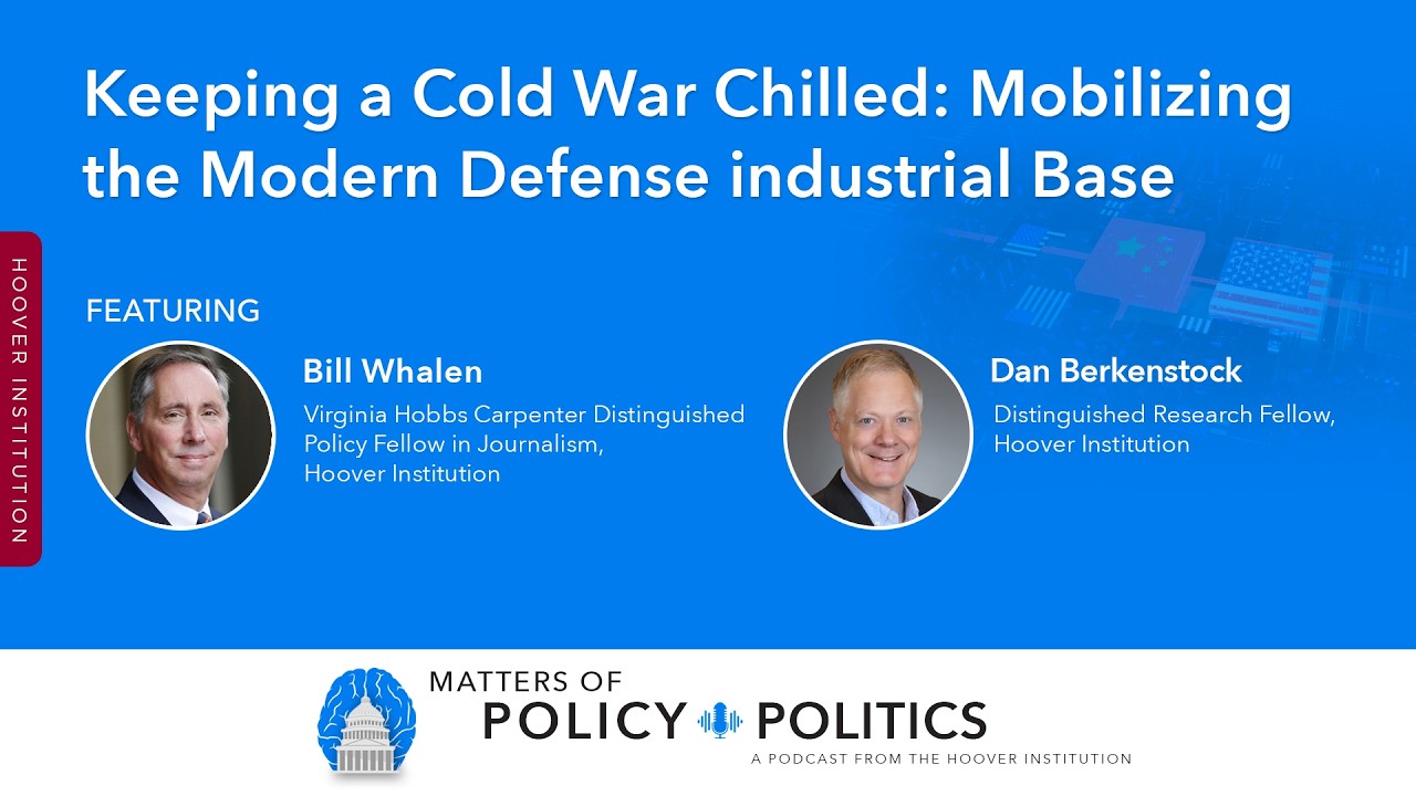 Keeping a Cold War Chilled: Mobilizing the Modern Defense Industrial Base