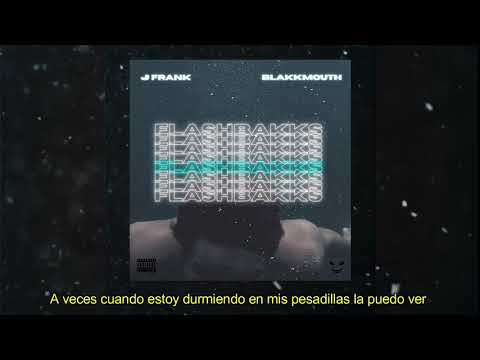 BLAKKY feat. J Frank - FLASHBAKKS (Official Lyrics Video)
