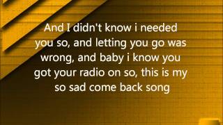 Come Back Song- Darius Rucker (lyrics)