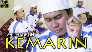Download lagu KEMARIN versi ARAB - Hadroh Ahbaburrosul mp3