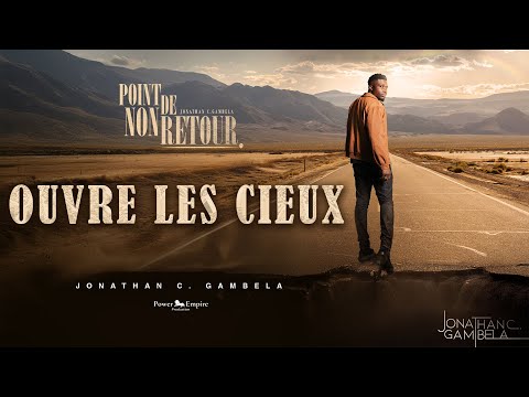 Jonathan C. Gambela - Open the Heavens (Lyrics)