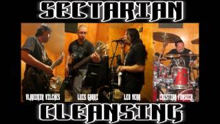 Sectarian Cleansing - Casting Light Into The Shadows