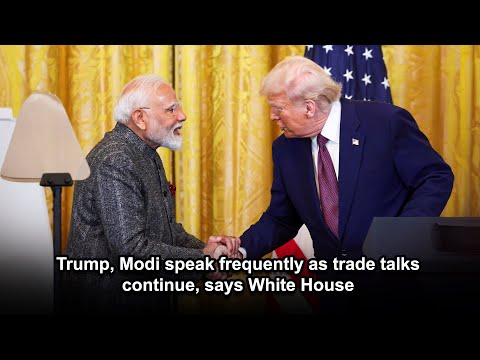 Trump, Modi speak frequently as trade talks continue, says White House