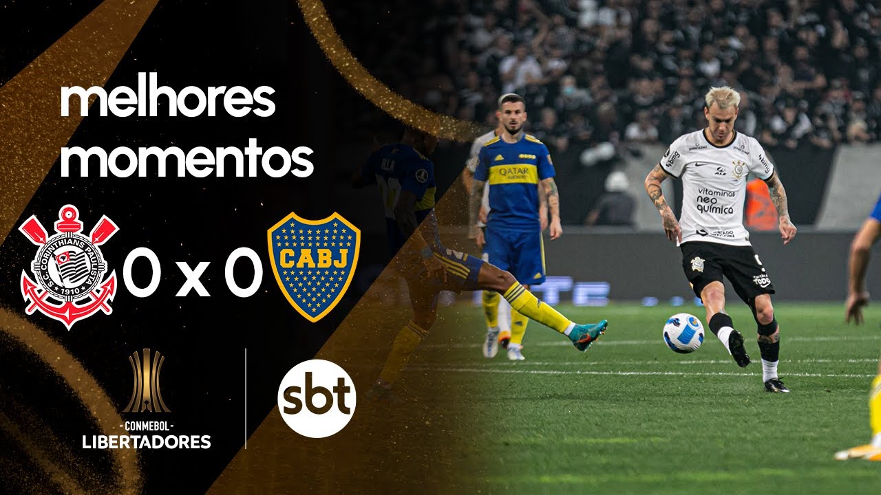 Corinthians 0 x 0 Boca Juniors - Melhores momentos | Libertadores 2022