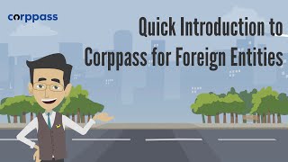 Corppass for Foreign Entities : A Quick Introduction